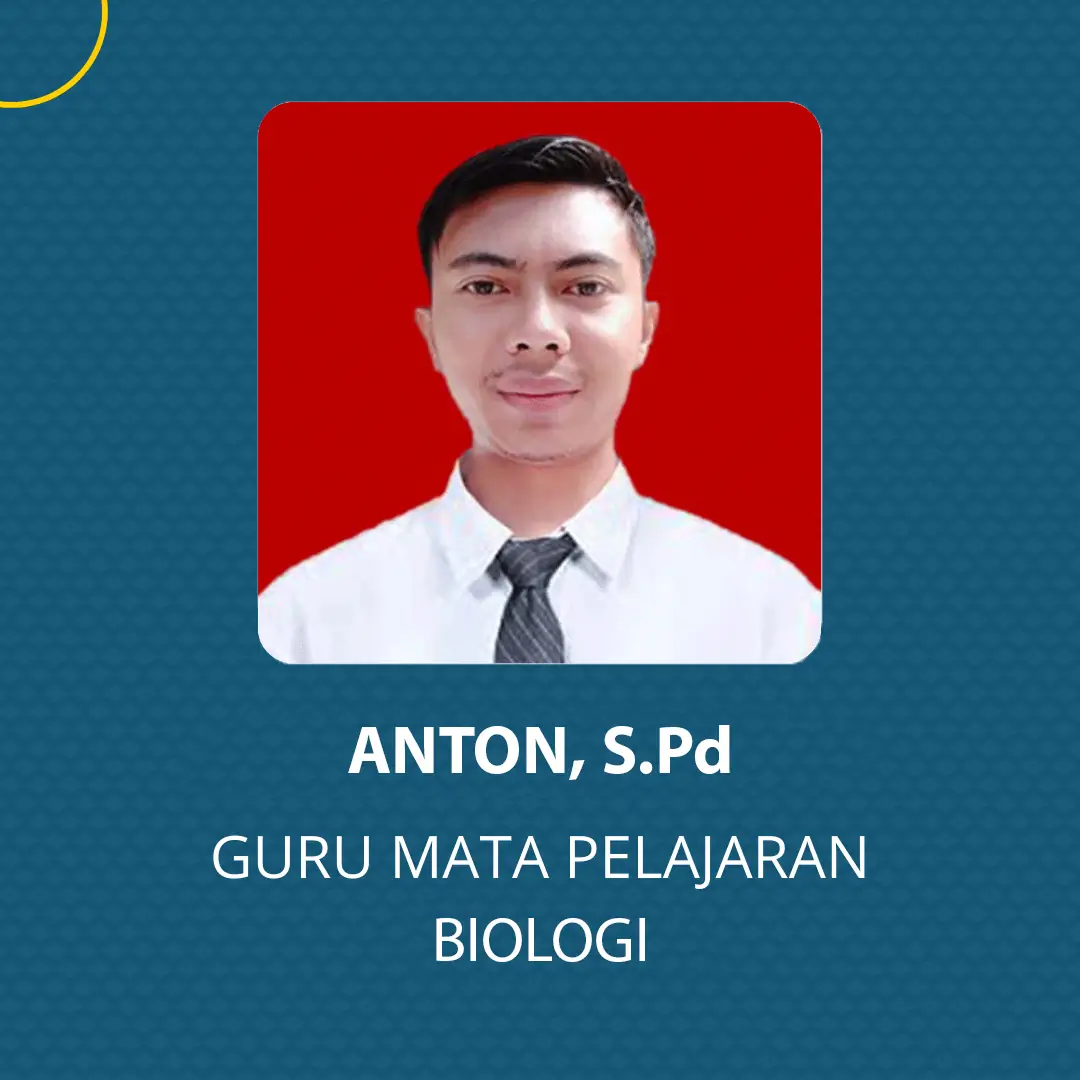 Anton, S.Pd - Guru Biologi