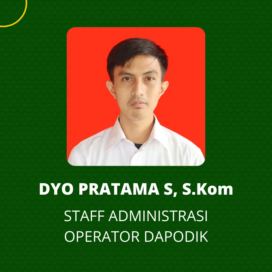 Dyo Pratama Santoso, S.Kom - Staff Administrasi Operator Dapodik