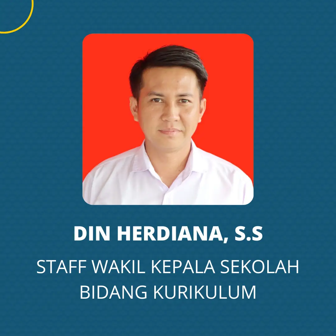 Din Herdiana, S.S - Staff Wakil Kepala Sekolah Bidang Kurikulum